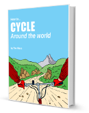 How To Cycle Around The World