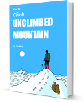 How To Climb An Unclimbed Mountain