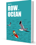 How To Row An Ocean